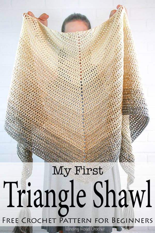 My First Triangle Shawl Free Crochet Pattern - Winding Road Crochet
